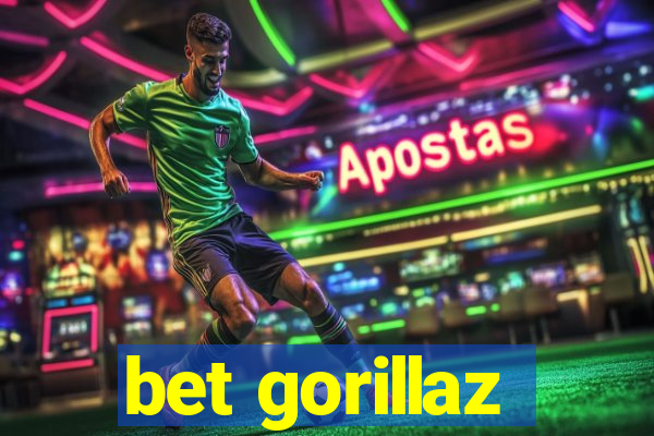 bet gorillaz